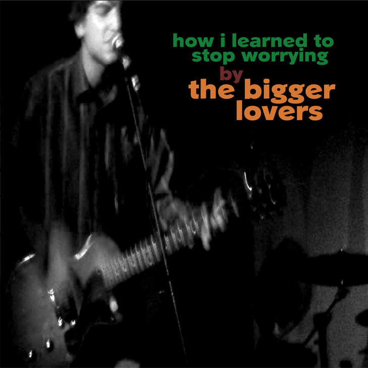 The Bigger Lovers
