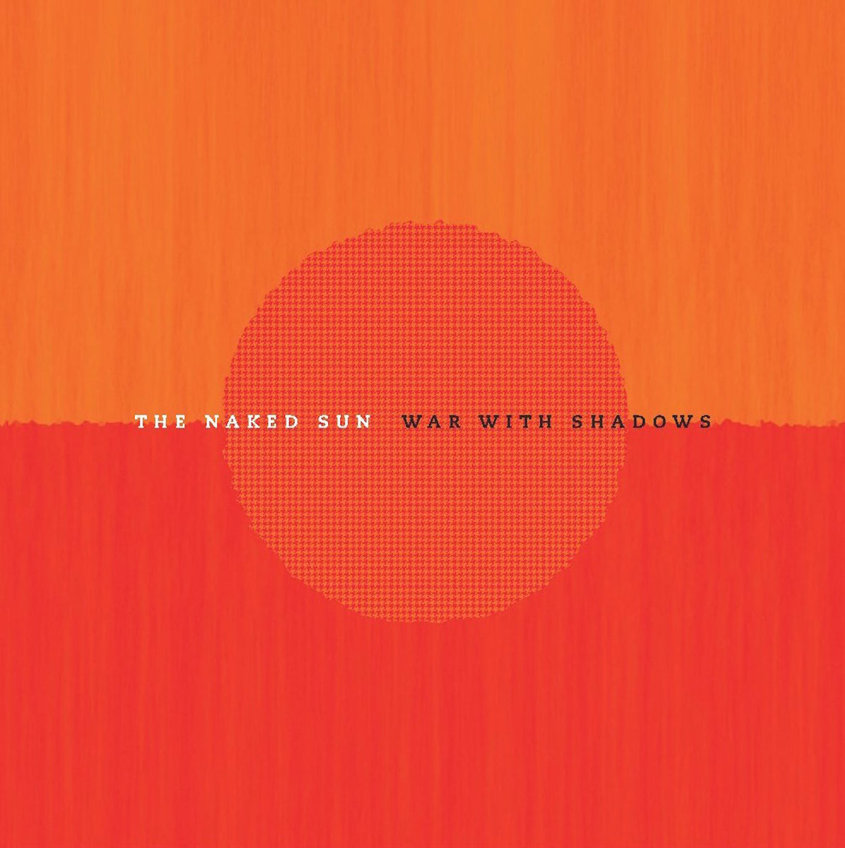 THE NAKED SUN